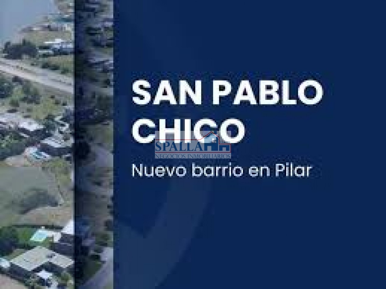 VENTA LOTE SAN PABLO CHICO DERQUI PILAR - FINANCIACION